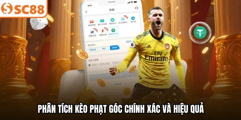 Phân tích kèo phạt góc chính xác và hiệu quả